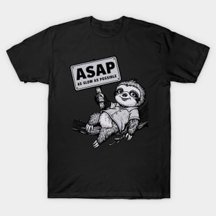 ASAP (As Slow As Possible) T-Shirt